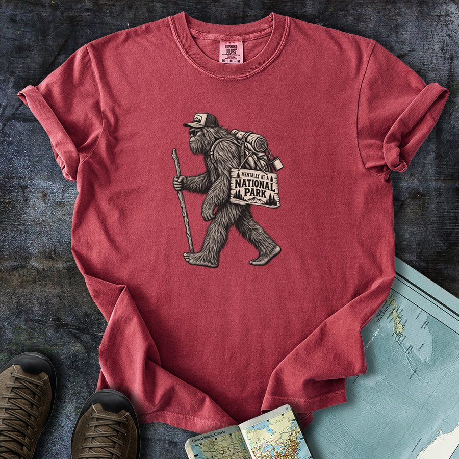 Mentally at a National Park Bigfoot T-Shirt