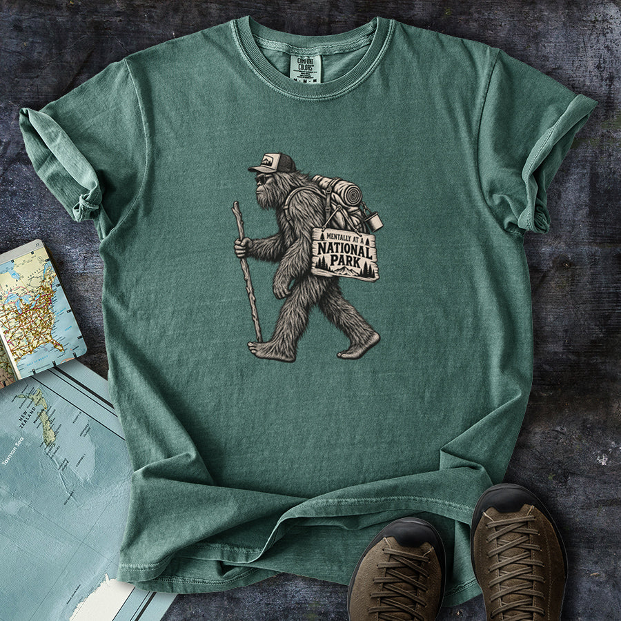 Mentally at a National Park Bigfoot T-Shirt