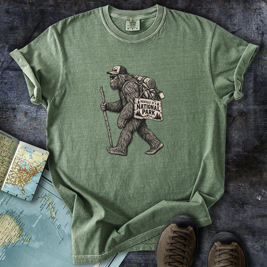 Mentally at a National Park Bigfoot T-Shirt