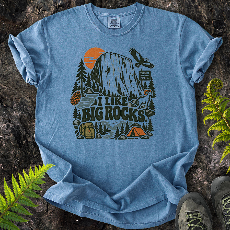 I Like Big Rocks Yosemite T-Shirt