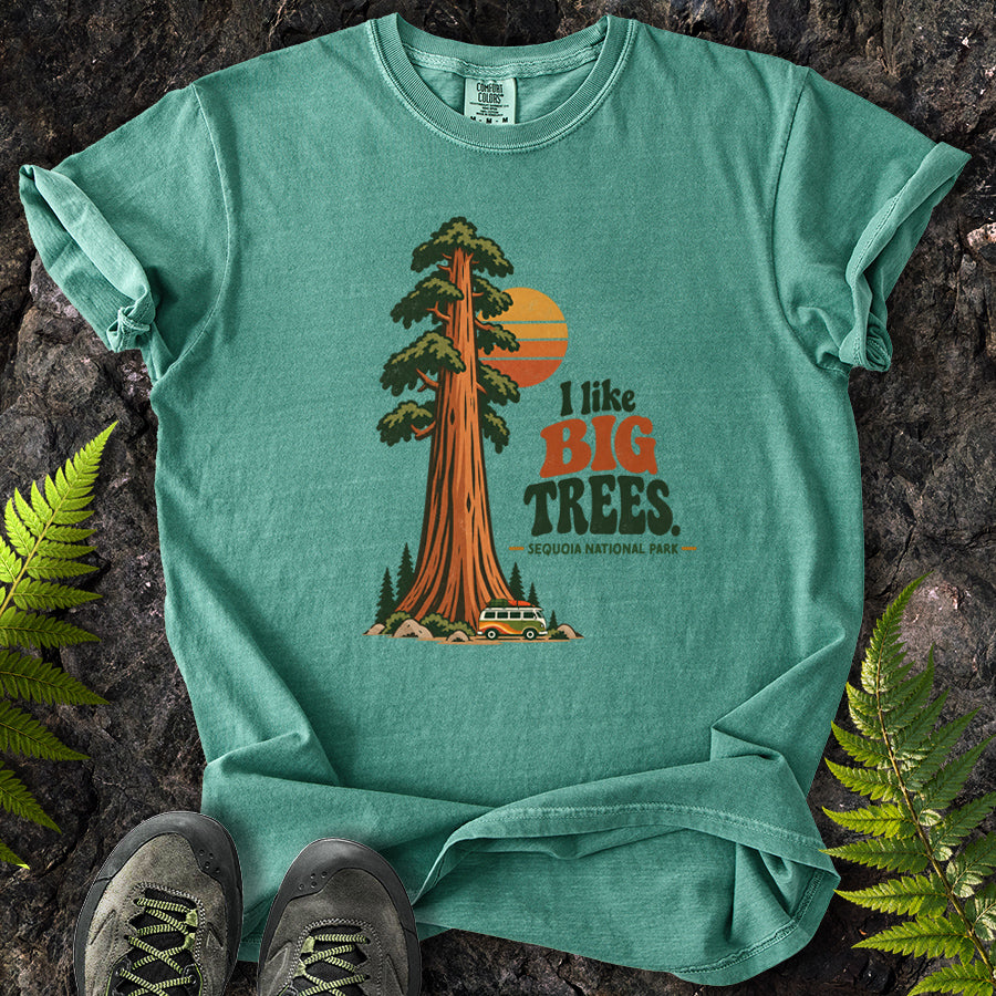I Like Big Trees Sequoia T-Shirt