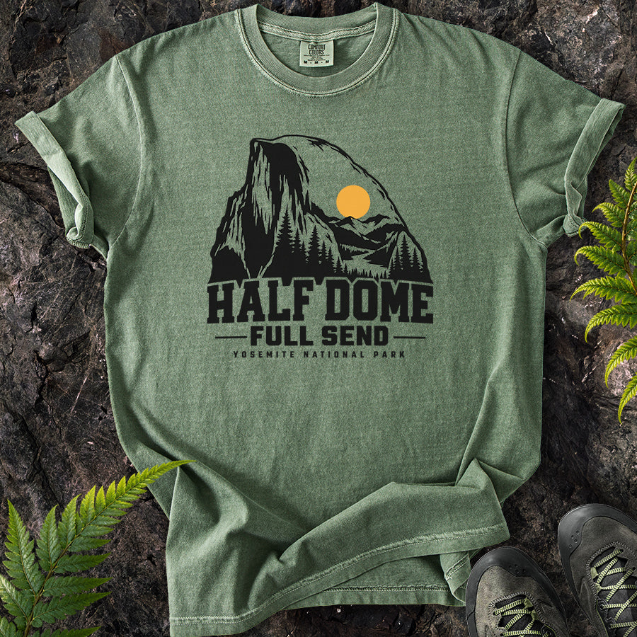 Half Dome Full Send Yosemite T-Shirt