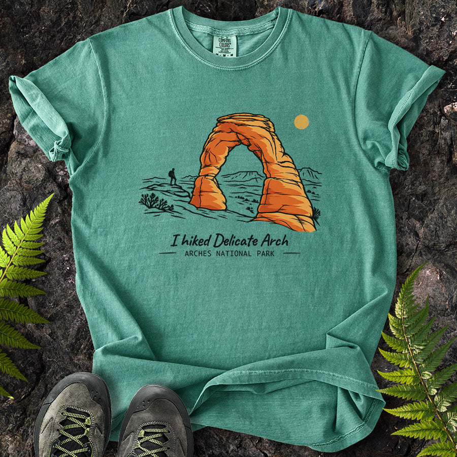 I Hiked Delicate Arch T-Shirt