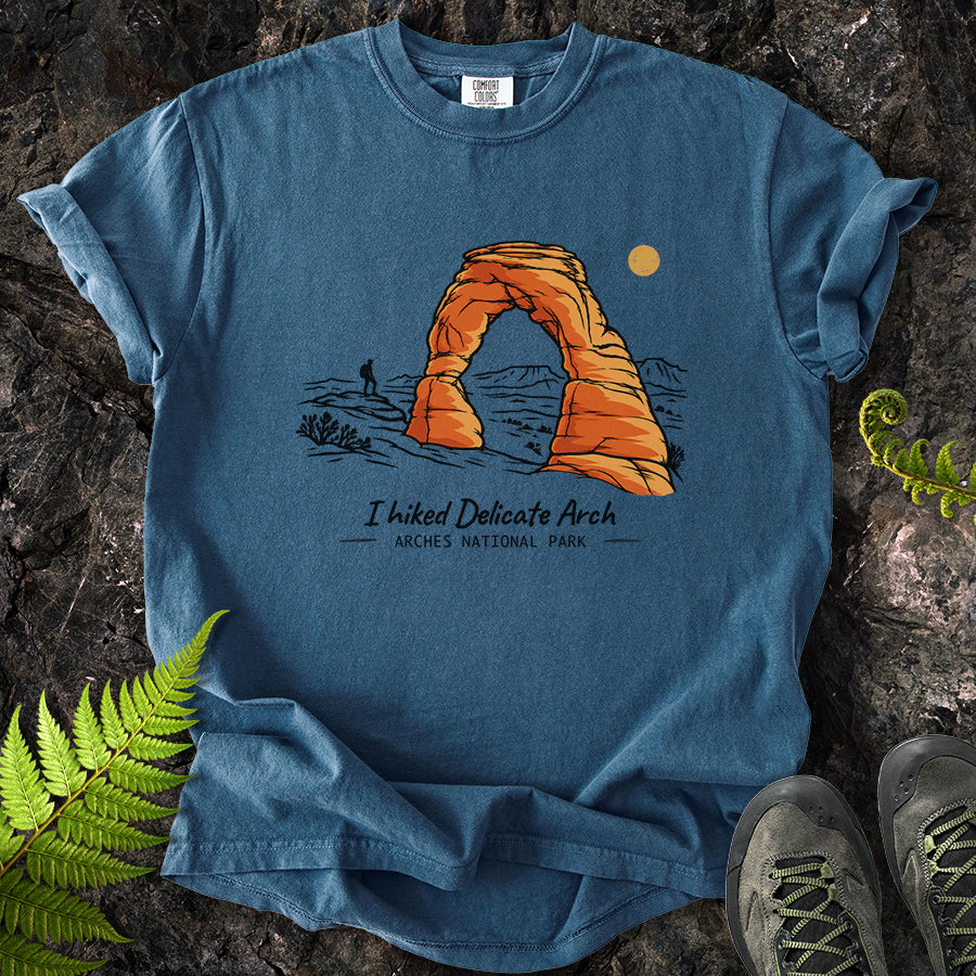 I Hiked Delicate Arch T-Shirt