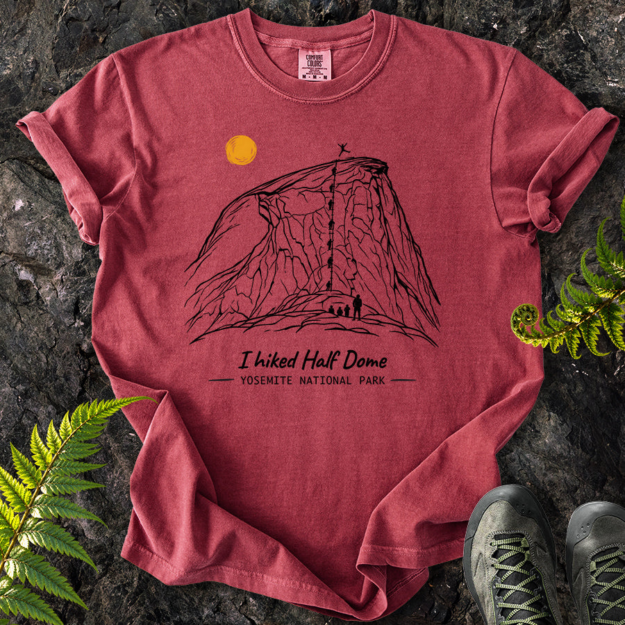 I Hiked Half Dome T-Shirt