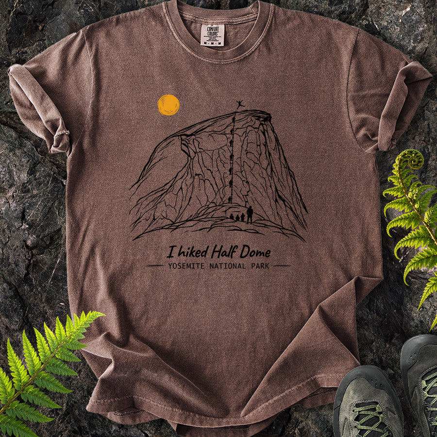 I Hiked Half Dome T-Shirt
