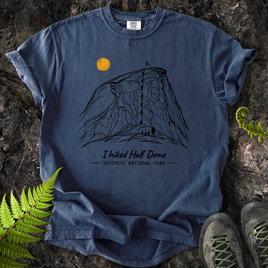 I Hiked Half Dome T-Shirt