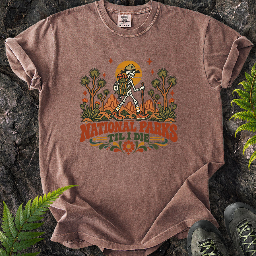 National Parks Til I Die Joshua Tree T-Shirt