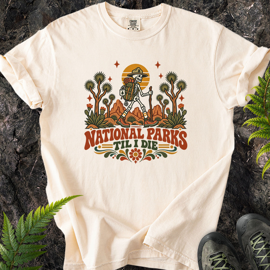 National Parks Til I Die Joshua Tree T-Shirt