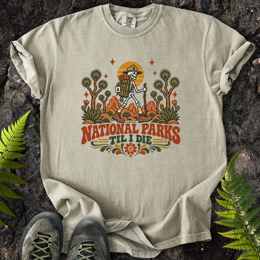 National Parks Til I Die Joshua Tree T-Shirt