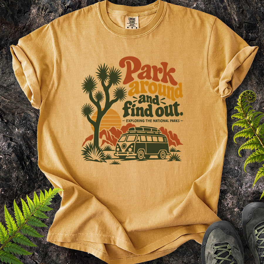 Park Around And Find Out Van T-Shirt