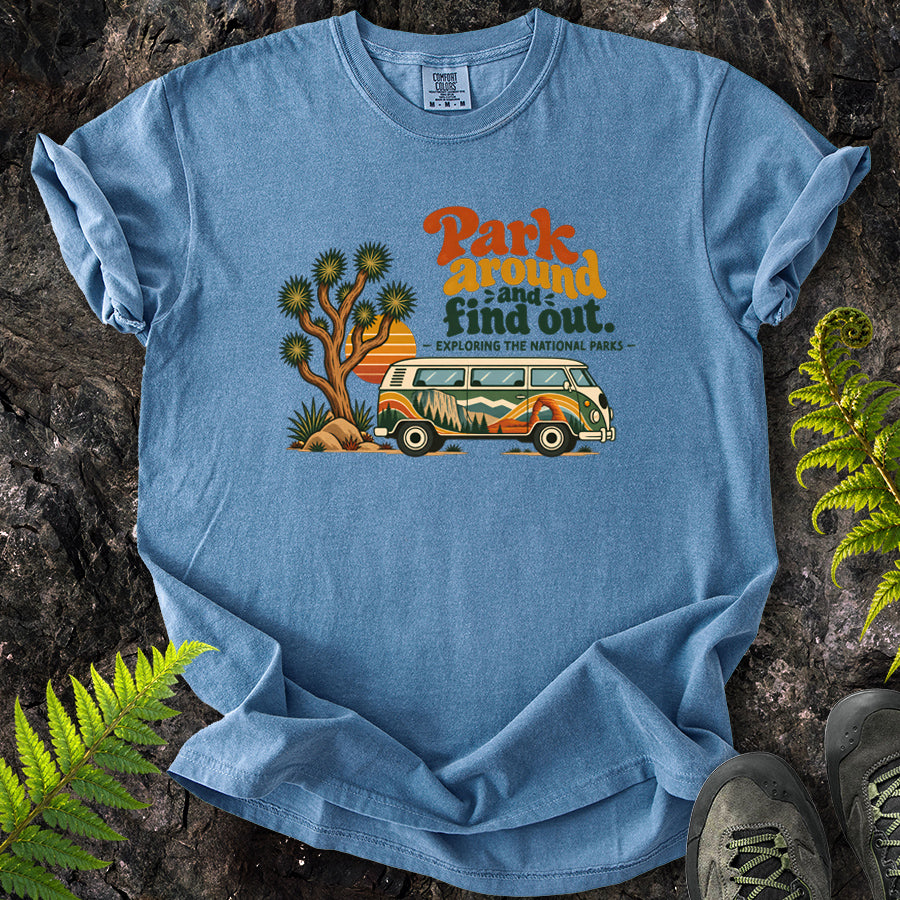 Park Around And Find Out Parks Van T-Shirt
