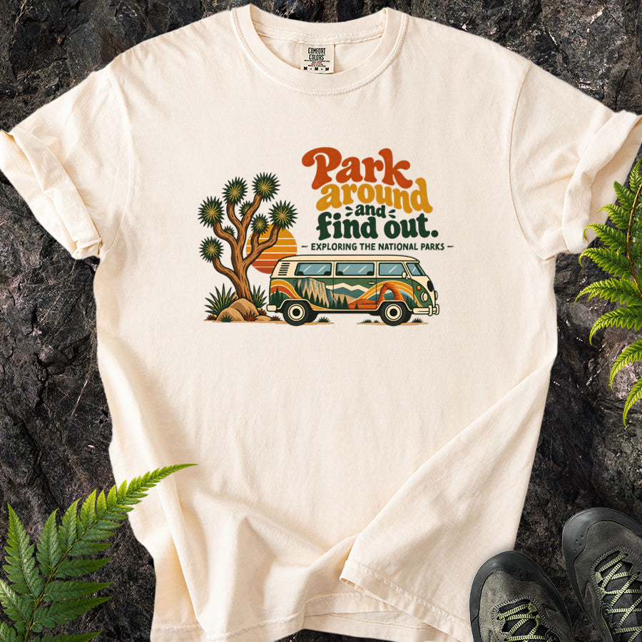 Park Around And Find Out Parks Van T-Shirt