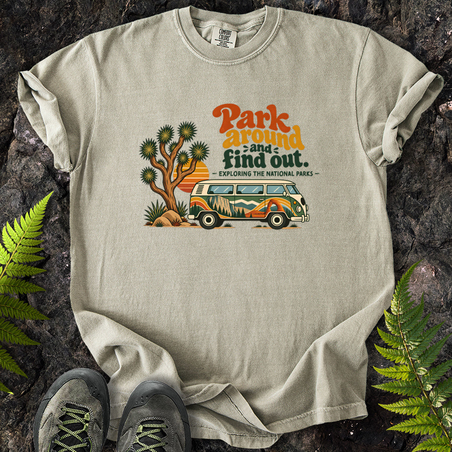 Park Around And Find Out Parks Van T-Shirt