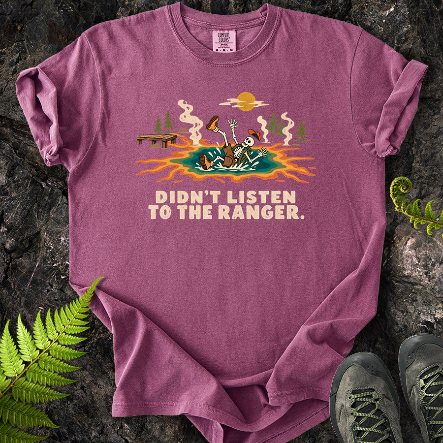 Didn't Listen To The Ranger Grand Prismatic T-Shirt