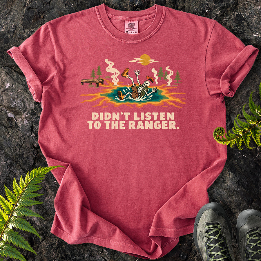 Didn't Listen To The Ranger Grand Prismatic T-Shirt