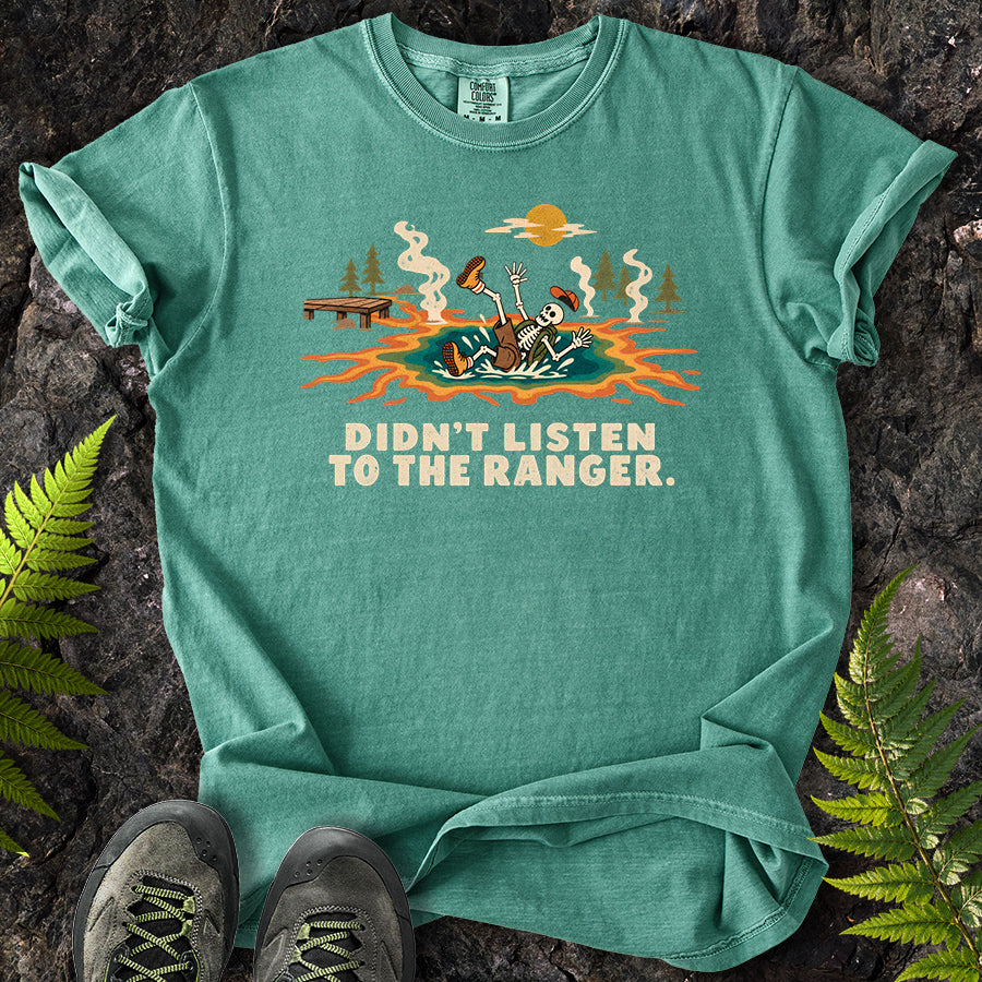 Didn't Listen To The Ranger Grand Prismatic T-Shirt