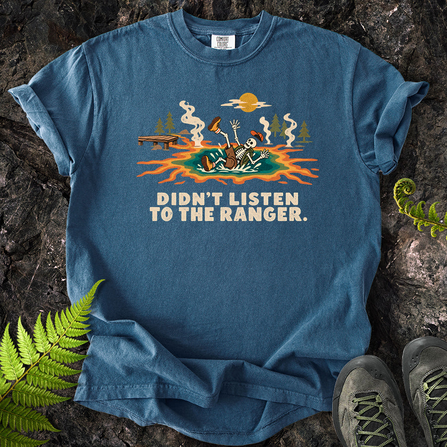 Didn't Listen To The Ranger Grand Prismatic T-Shirt
