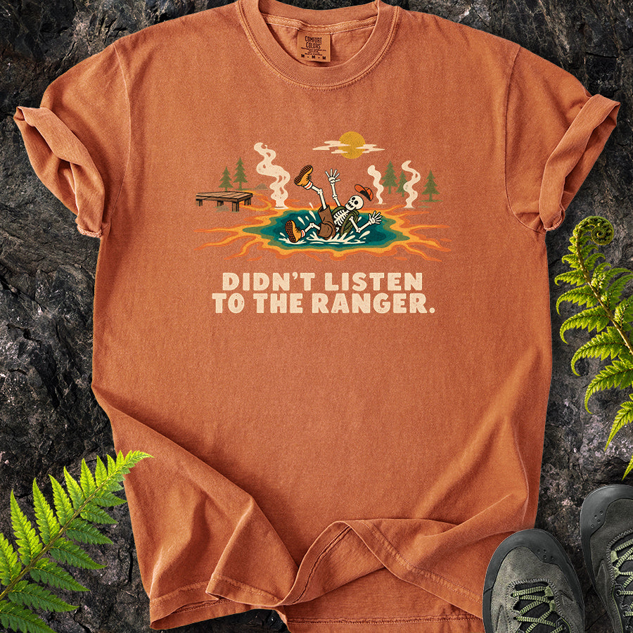 Didn't Listen To The Ranger Grand Prismatic T-Shirt