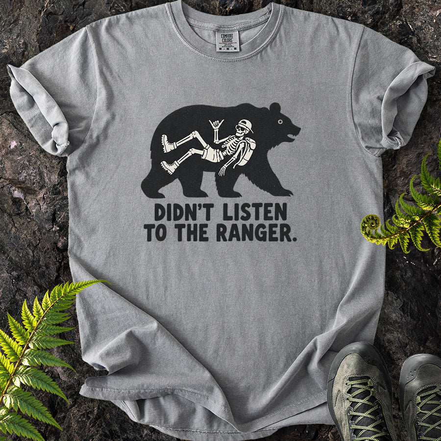 Didn't Listen To The Ranger Bear Black T-Shirt