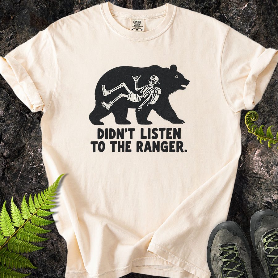 Didn't Listen To The Ranger Bear Black T-Shirt