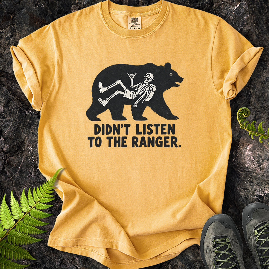 Didn't Listen To The Ranger Bear Black T-Shirt